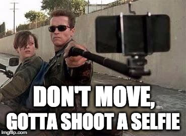 Terminator Meme - Using selfies in social media marketing
