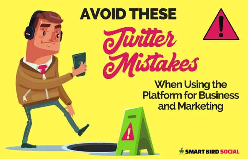 Twitter Mistakes to Avoid