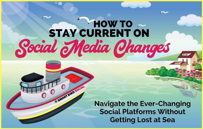 How to stay current on social media changes