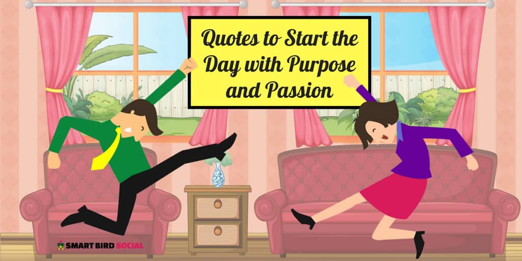 Motivational Quotes for Entrepreneurs to Start the Day with Purpose and Passion