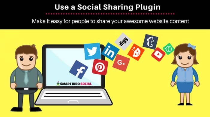 Website improvements include installing a social sharing plugin on your site.