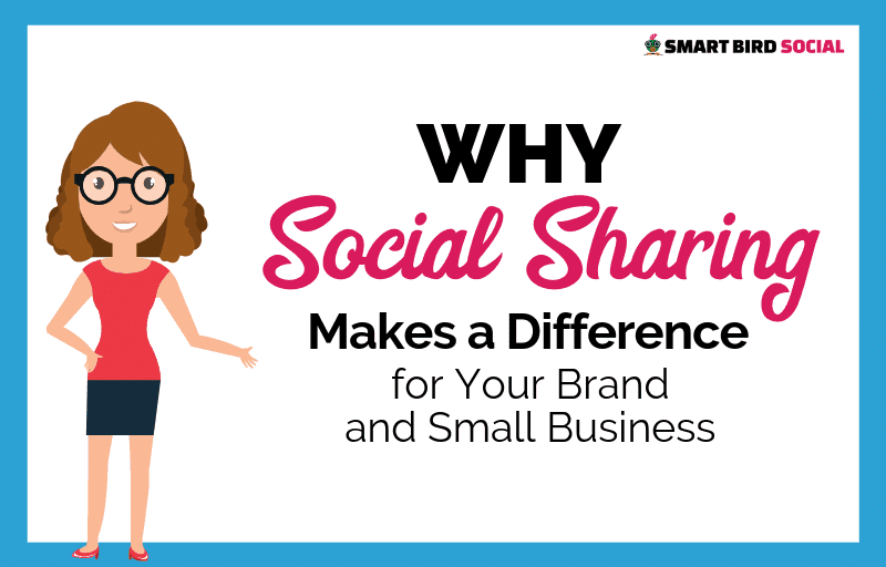 Why Social Sharing Matters to Your Business