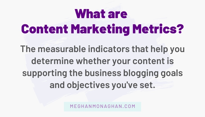 what are content marketing metrics - definition
