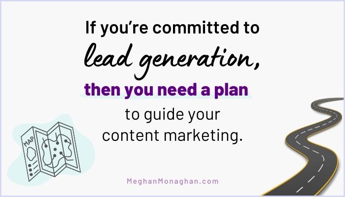 plan your content marketing for better lead generation
