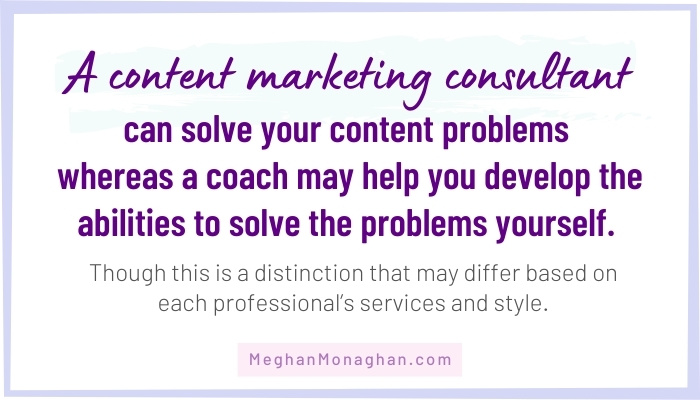the difference between a content marketing consultant and coach