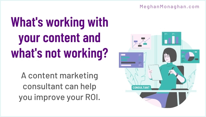 benefit of working with content marketing consultant - improve ROI