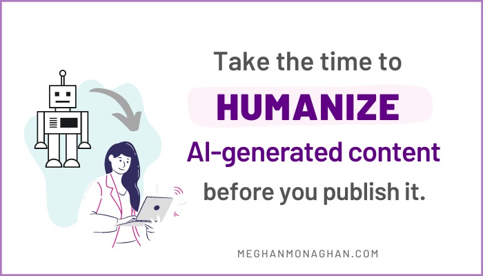 humanize ai-generated content before publishing it