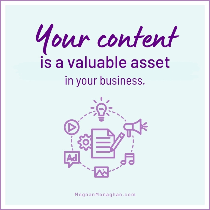 your content is a valuable business asset