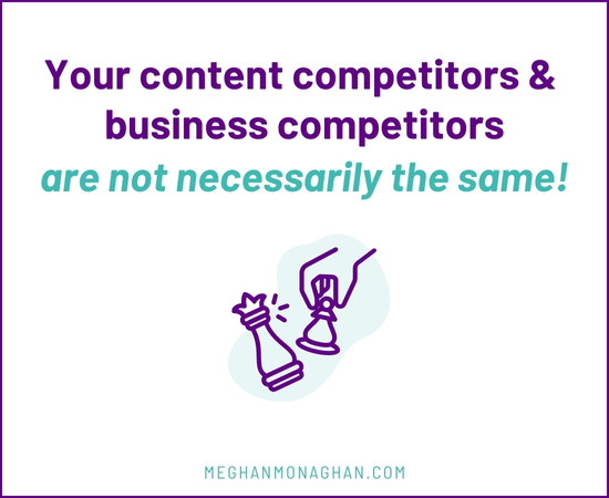 content competitors vs business competitors